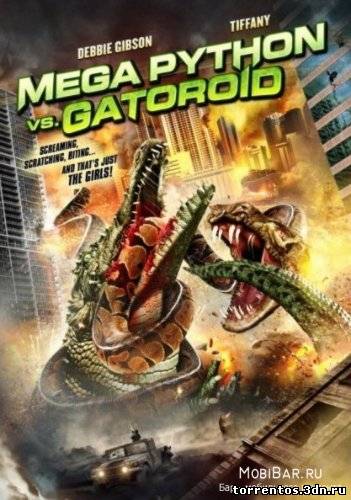 Скачать Мега-Питон против Гатороида / Mega Python vs. Gatoroid (2011) DVDRip с помощью Torrent+OS свободного доступа к прочтению, изучению: картинки отзывов от роизводителя контента