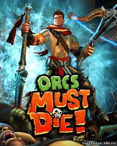Скачать Бей орков! / Orcs Must Die! (2011) PC | Lossless RePack с помощью Torrent+OS свободного доступа к прочтению, изучению: картинки отзывов от роизводителя контента