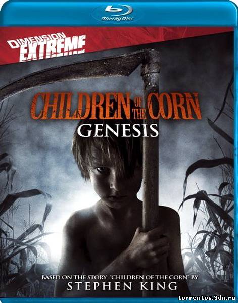 Скачать Дети кукурузы: Генезис / Children of the Corn: Genesis (2011) BDRip 720p с помощью Torrent+OS свободного доступа к прочтению, изучению: картинки отзывов от роизводителя контента