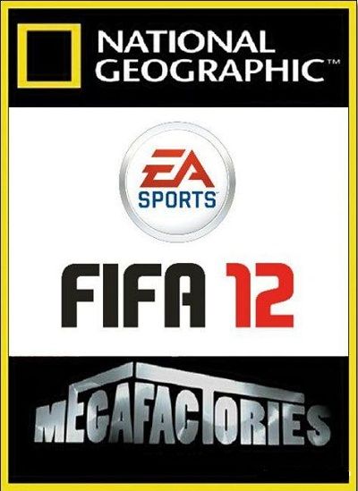 Скачать Мегазаводы: Видеоигра "FIFA 12" / Megafactories: EA Sports: FIFA 12 (2012) SATRip с помощью Torrent+OS свободного доступа к прочтению, изучению: картинки отзывов от роизводителя контента