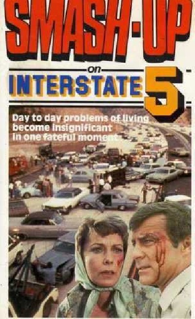 Картинка Фильмы Катастрофа на трассе номер 5 / Smash-Up on Interstate 5 (1976) VHSRip