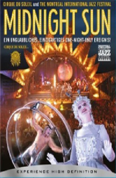 Картинка Фильмы Цирк солнца: Полуночное Солнце / Cirque du Soleil: Midnight Sun (2004) BDRip