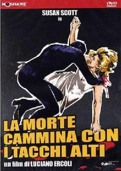 Картинка Фильмы Смерть ходит на высоких каблуках / La morte cammina con i tacchi alti (1971) DVDRip